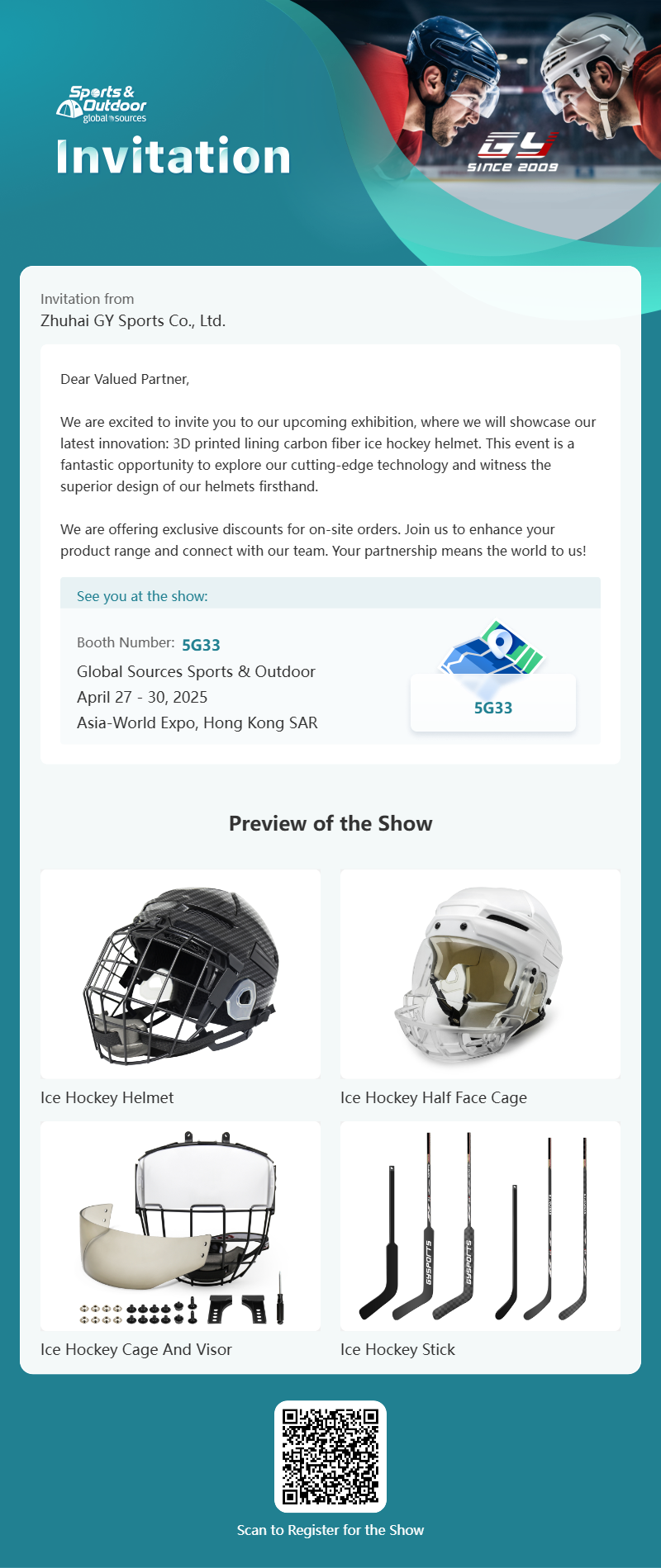 GY Global Sources Sports & Outdoor, 2025eko apirilaren 27tik 30era, Asia-World Expo, Hong Kong SAR, Booth zenbakia. 5G33